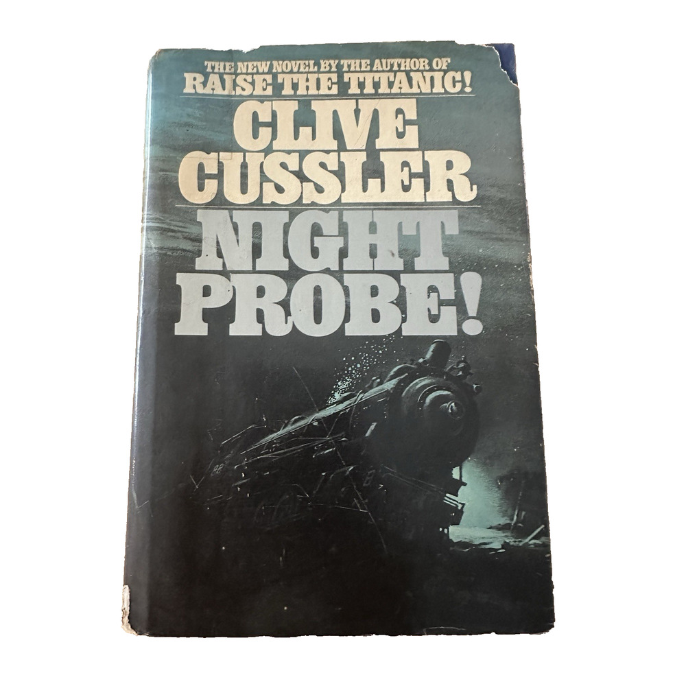 Night Probe! Clive Cussler HC/DJ/1st Edition 1981 Dirk Pitt Novel Adventure VTG